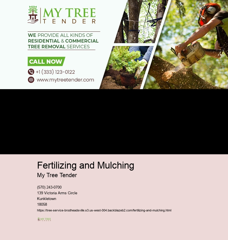 Fertilizing and Mulching